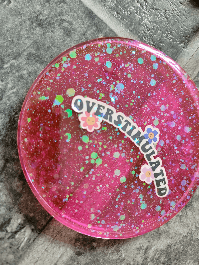 Coaster - Pink Glitter ‘Overstimulated’