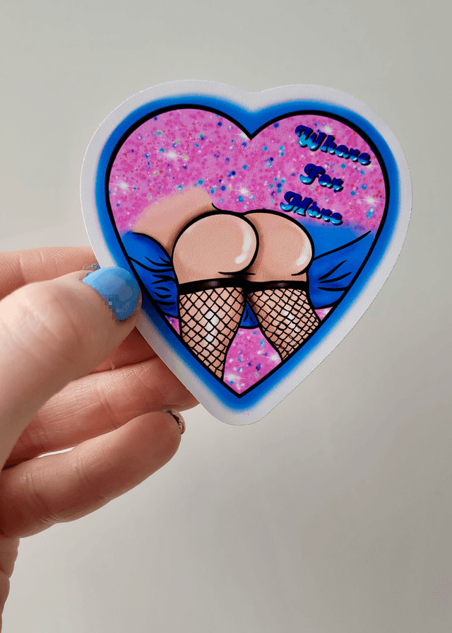 “Whore For More” Heart Bum Sticker – Gloss Vinyl