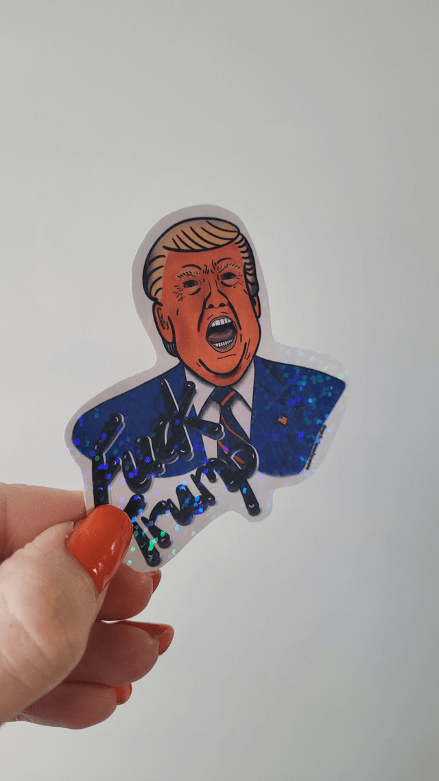Fuck Trump Vinyl Holographic Glitter Sticker
