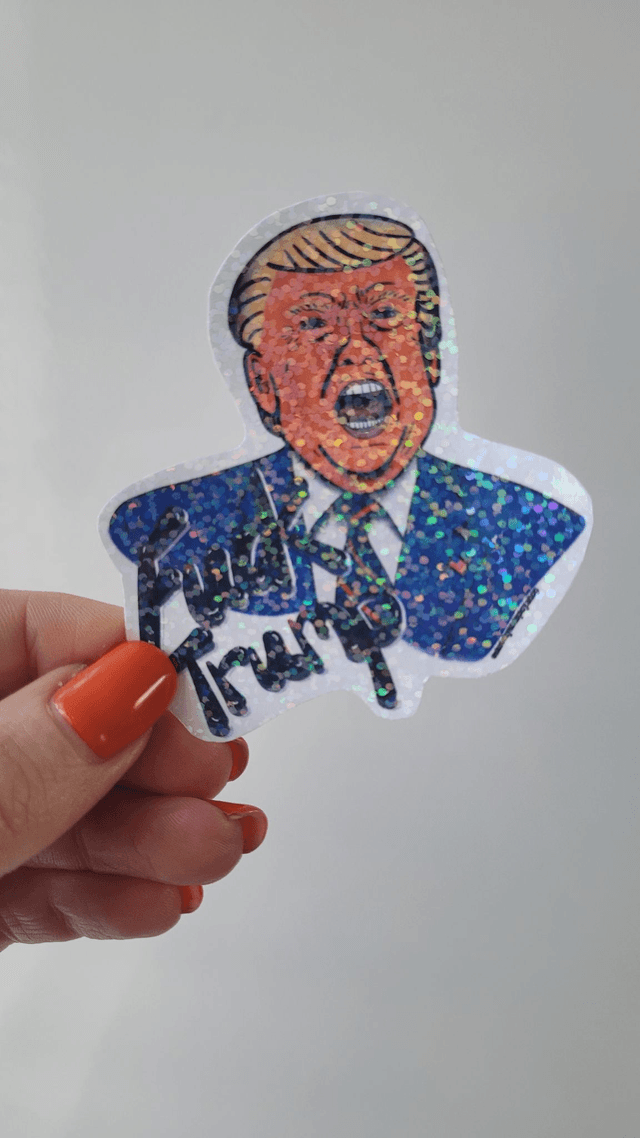 Fuck Trump Vinyl Holographic Glitter Sticker