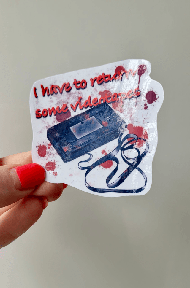 American Psycho Sticker – “I Have to Return Some Videotapes” – Glossy 