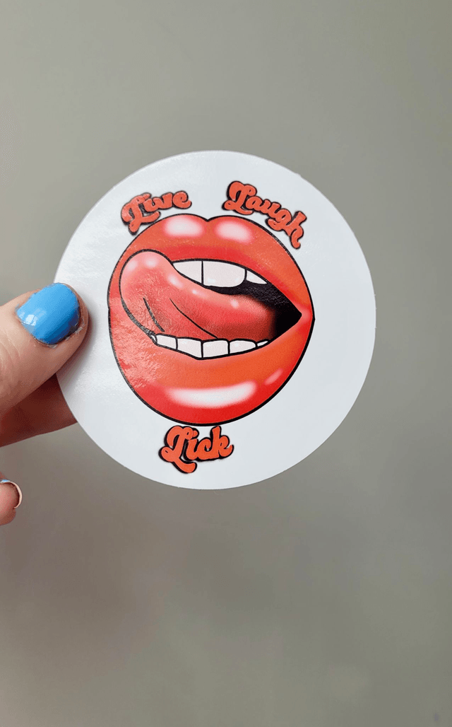 Live Laugh Lick – Glossy Vinyl Sticker