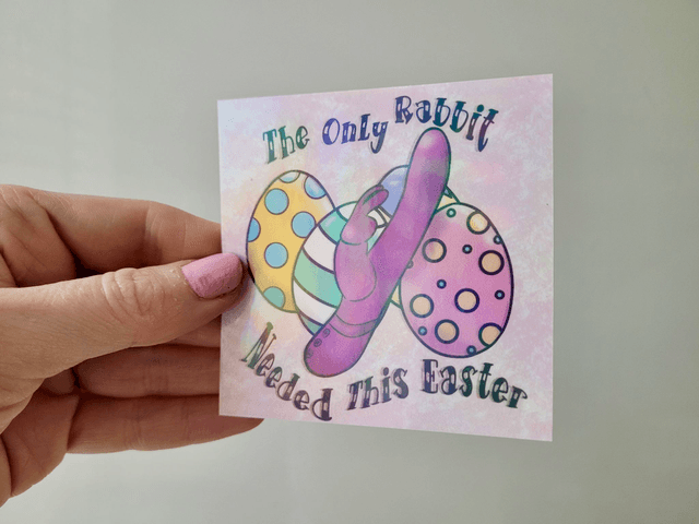 “The Only Rabbit Needed This Easter” Sticker
