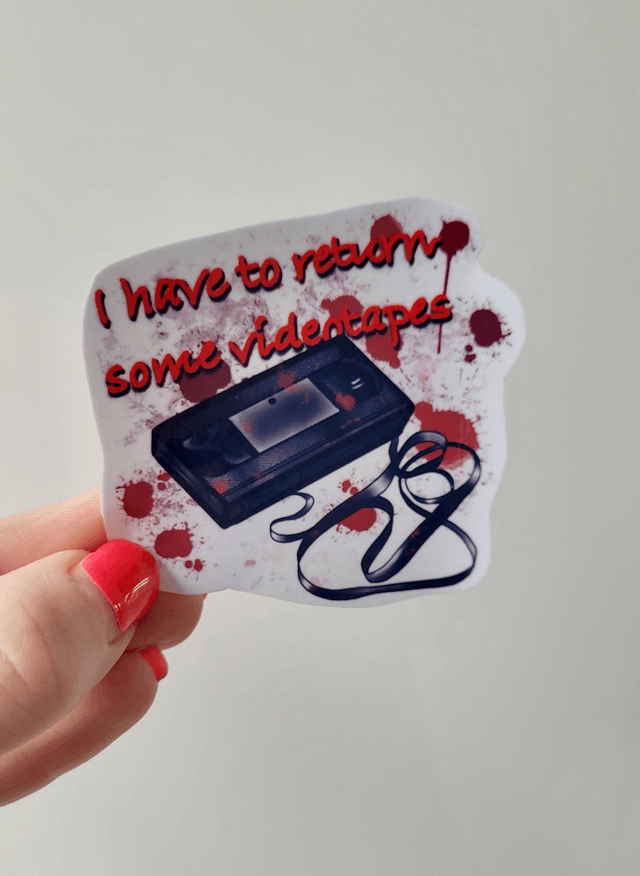 American Psycho Sticker – “I Have to Return Some Videotapes” – Glossy 